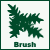 Brush